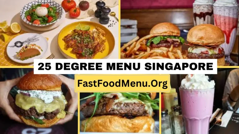 25 Degree Menu Updated Prices 2024 In Singapore