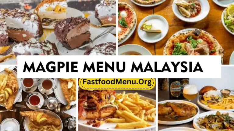 Magpie Menu Updated Prices 2024 In Malaysia