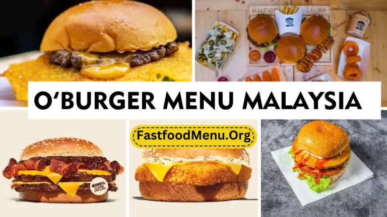 O’Burger Menu Updated Prices 2024 In Malaysia