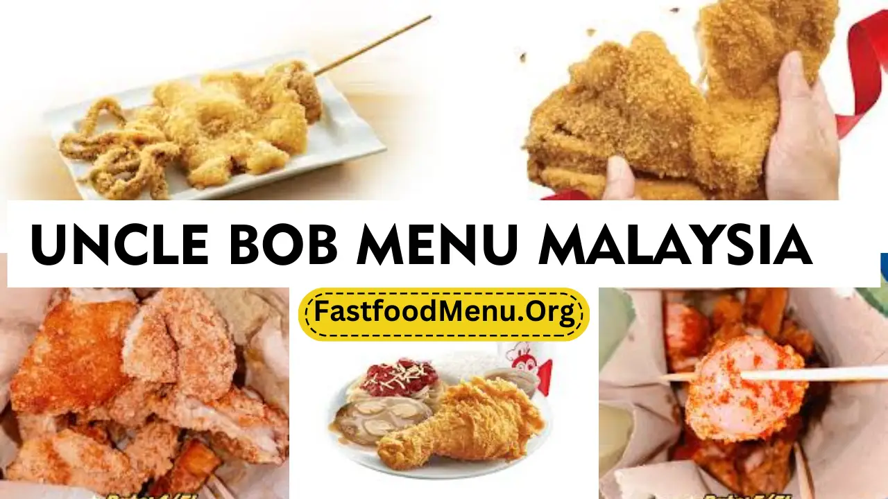 Uncle Bob Menu Malaysia